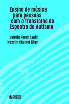 Imagem de ENSINO DE MUSICA PARA AS PESSOAS COM O TRANSTORNO DO ESPECTRO DO AUTISMO