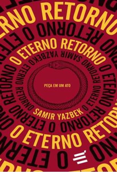 Picture of O ETERNO RETORNO - PECA EM UM ATO