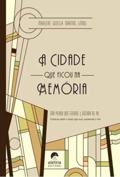 Picture of A CIDADE QUE FICOU NA MEMORIA