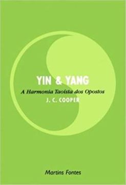 Imagem de YIN E YANG - A HARMONIA TAOISTA DOS OPOSTOS