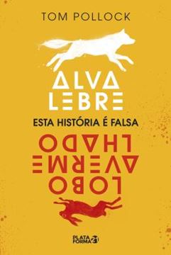 Imagem de ALVA LEBRE, LOBO AVERMELHADO: ESTA HISTORIA E FALSA