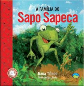 Imagem de A FAMILIA DO SAPO SAPECA