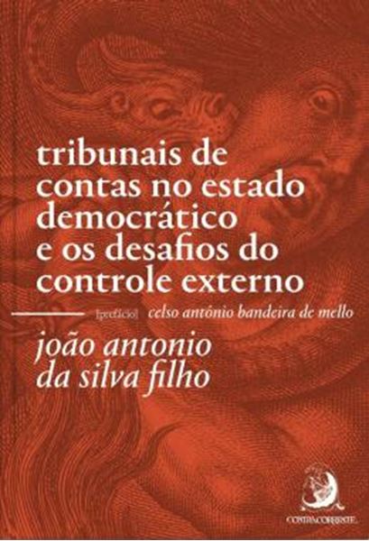 Picture of TRIBUNAIS DE CONTAS NO ESTADO DEMOCRATICO E OS DESAFIOS DO CONTROLE EXTERNO