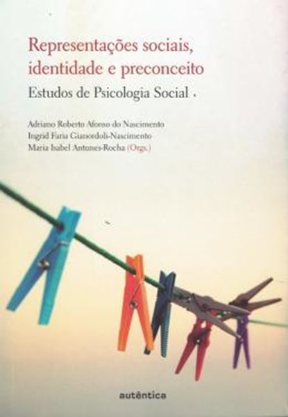 Picture of REPRESENTACOES SOCIAIS, IDENTIDADE E PRECONCEITO - ESTUDOS DE PSICOLOGIA SOCIAL