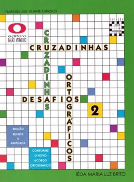 Picture of CRUZADINHAS - DESAFIOS ORTOGRAFICOS - ENSINO FUNDAMENTAL I - 3º ANO