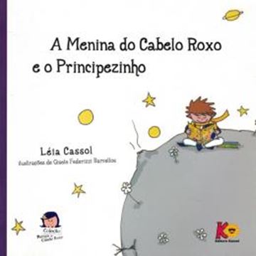 Imagem de A MENINA DO CABELO ROXO E O PRINCEPIZINHO