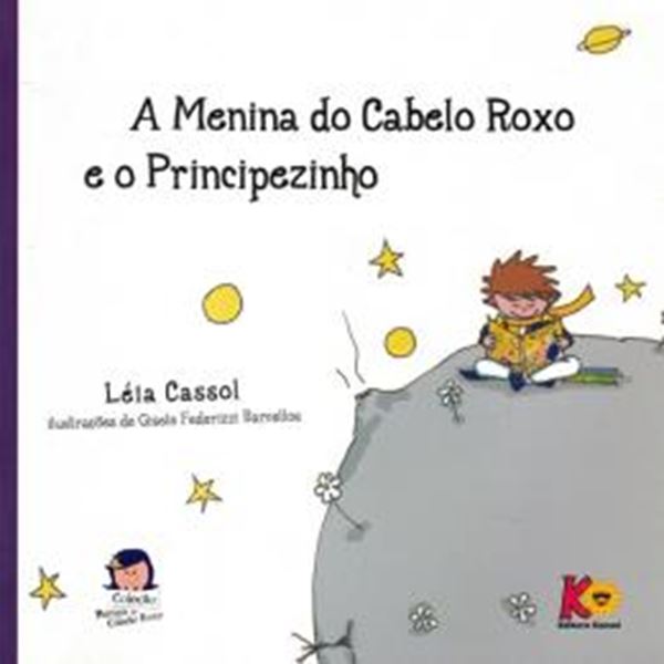Picture of A MENINA DO CABELO ROXO E O PRINCEPIZINHO