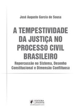 Imagem de A TEMPESTIVIDADE DA JUSTICA NO PROCESSO CIVIL BRASILEIRO
