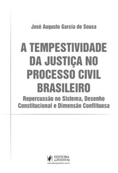 Picture of A TEMPESTIVIDADE DA JUSTICA NO PROCESSO CIVIL BRASILEIRO