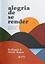 Imagem de ALEGRIA DE SE RENDER