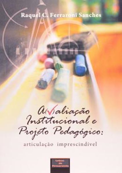 Picture of AVALIACAO INSTITUCIONAL E PROJETO PEDAGOGICO