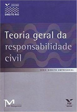 Imagem de TEORIA GERAL DA RESPONSABILIDADE CIVIL - VOLUME  - 