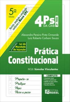 Imagem de 4PS DA OAB - PRATICA CONSTITUCIONAL - 2? FASE - VOLUME  - 