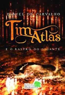 Imagem de TIM ATLAS E O RASTRO DO GIGANTE