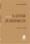 Imagem de TEXTOS DE LATIM JURIDICO - VOLUME  - 