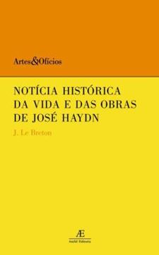 Imagem de NOTICIA HISTORICA DA VIDA E DAS OBRAS DE JOSE HAYDN