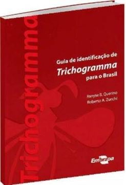 Imagem de GUIA DE IDENTIFICACAO DE TRICHOGRAMMA PARA O BRASIL