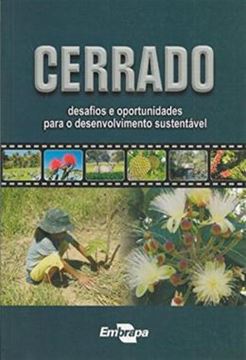 Imagem de CERRADO - DESAFIOS E OPORTUNIDADES PARA O DESENVOLVIMENTO SUSTENTAVEL