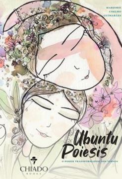 Imagem de UBUNTU POIESIS - O PODER TRANSFORMADOR DOS VERSOS