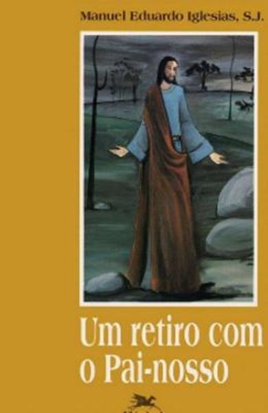 Picture of UM RETIRO COM O PAI-NOSSO
