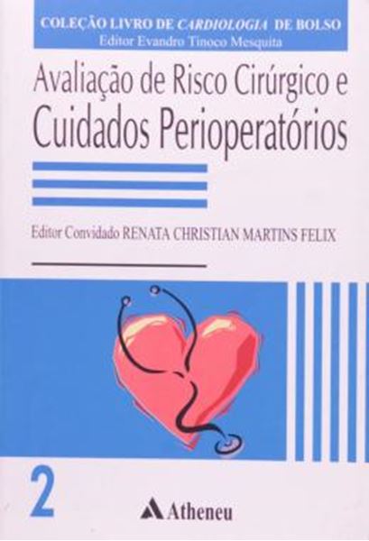 Picture of AVALIACAO DE RISCO CIRURGICO E CUIDADOS PERIOPERATORIOS - VOLUME 2