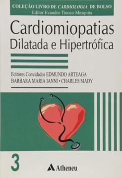 Imagem de CARDIOMIOPATIAS - VOLUME 3 - DILATADA E HIPERTROFICA