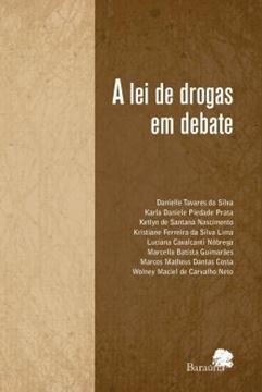 Imagem de A LEI DE DROGAS EM DEBATE