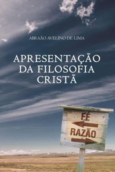 Picture of APRESENTACAO DA FILOSOFIA CRISTA