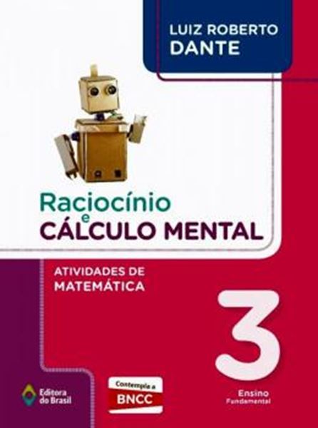 Picture of RACIOCINIO E CALCULO MENTAL 3º ANO - ATIVIDADES DE MATEMATICA