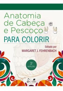 Imagem de ANATOMIA DE CABECA E PESCOCO PARA COLORIR  - 3ª ED.