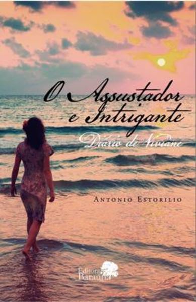 Picture of O ASSUSTADOR E INTRIGANTE: DIARIO DE VIVIANE