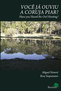 Imagem de VOCE JA OUVIU A CORUJA PIAR? - HAVE YOU HEARD THE OWL HOOTING?
