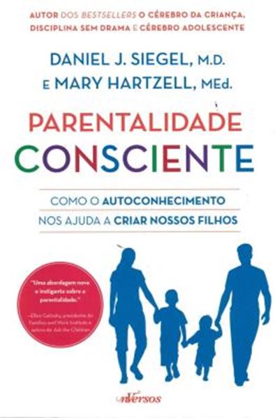 Picture of PARENTALIDADE CONSCIENTE - COMO O AUTOCONHECIMENTO NOS AJUDA A CRIAR NOSSOS FILHOS