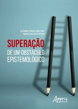 Imagem de SUPERACAO DE UM OBSTACULO EPISTEMOLOGICO