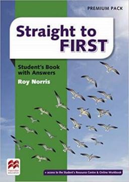 Imagem de STRAIGHT TO FIRST STUDENT´S BOOK WITH ANSWERS PREMIUM PACK
