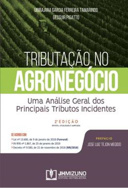 Picture of TRIBUTACAO NO AGRONEGOCIO - UMA ANALISE GERAL DOS PRINCIPAIS TRIBUTOS INCIDENTES