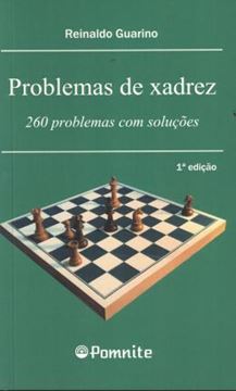 Imagem de PROBLEMAS DE XADREZ: 260 PROBLEMAS COM SOLUCOES