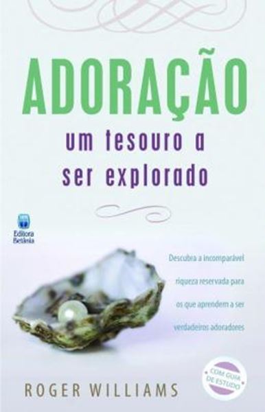 Picture of ADORACAO: UM TESOURO A SER EXPLORADO