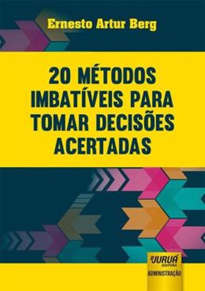 Picture of 20 METODOS IMBATIVEIS PARA TOMAR DECISOES ACERTADAS