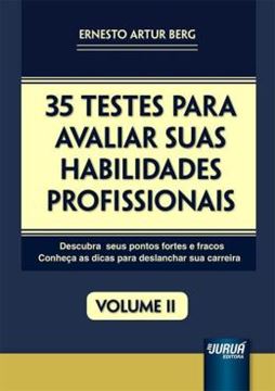 Imagem de 35 TESTES PARA AVALIAR SUAS HABILIDADES PROFISSIONAIS - VOLUME II