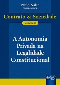 Imagem de A AUTONOMIA PRIVADA NA LEGALIDADE CONSTITUCIONAL