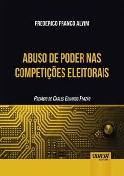 Imagem de ABUSO DE PODER NAS COMPETICOES ELEITORAIS