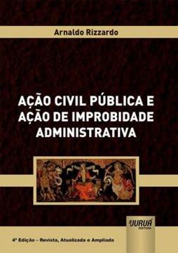 Imagem de ACAO CIVIL PUBLICA E ACAO DE IMPROBIDADE ADMINISTRATIVA
