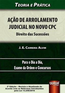 Imagem de ACAO DE ARROLAMENTO JUDICIAL NO NOVO CPC - DIREITO DAS SUCESSOES