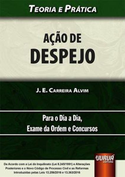 Picture of ACAO DE DESPEJO - TEORIA E PRATICA - PARA O DIA A DIA - EXAME DA ORDEM E CONCURSOS