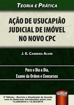 Imagem de ACAO DE USUCAPIAO JUDICIAL DE IMOVEL NO NOVO CPC - TEORIA E PRATICA