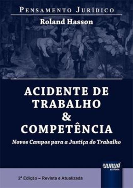 Picture of ACIDENTE DE TRABALHO & COMPETENCIA - PENSAMENTO JURIDICO