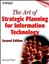 Imagem de THE ART OF STRATEGIC PLANNING FOR INFORMATION TECHNOLOGY