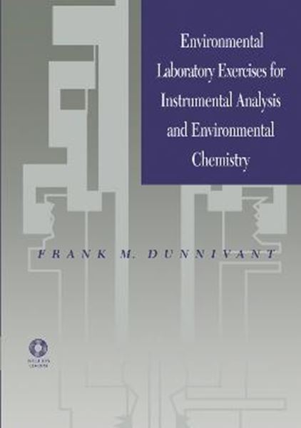 Picture of ENVIRONMENTAL LABORATORY EXERCISES FOR INSTRUMENTAL ANALYSIS AND ENVIRONMENTAL CHEMISTRY