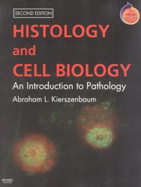 Picture of HISTOLOGY AND CELL BIOLOGY - 2ND ED